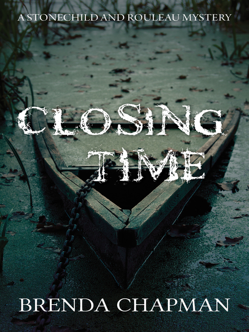 Title details for Closing Time by Brenda Chapman - Available